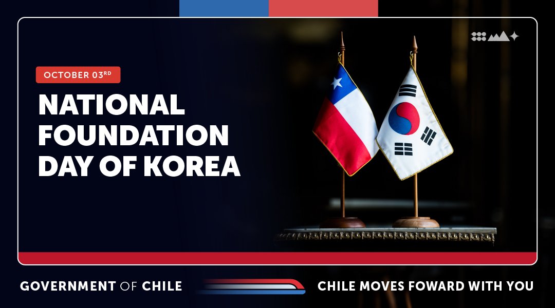 The Government of Chile greets the Republic of Korea on the celebration of its national day, Gaecheonjol.
Chile and Korea share a prosperous and strong bilateral relationship, recently highlighted in the IX round of Political Consultations between both countries. 🇨🇱🤝🇰🇷