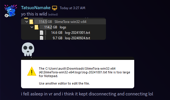 JovannMC's tweet photo. hey #slimetora users, please make sure you DON'T use the "all data" logging mode if you aren't debugging something lmao???
115gb of log files is crazy.. https://t.co/amZVcUvSLR