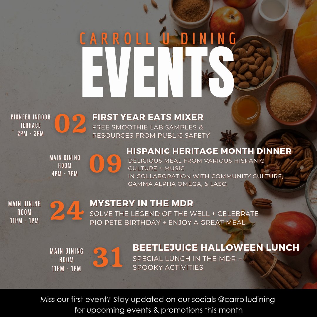 Missed our First Year Eats Pop-up with Public Safety? It's okay! We have more amazing events on the way for October! Join us next Wednesday for a special dinner in the MDR celebrating Hispanic Heritage Month. #carrolludining