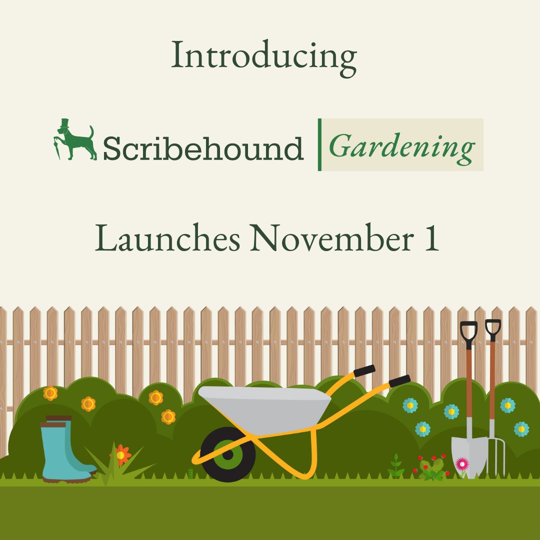 Introducing Scribehound Gardening.
Launching November 1.
Find out more - join.scribehound.com/gardening
#ScribehoundGardening #Feedyourpassion