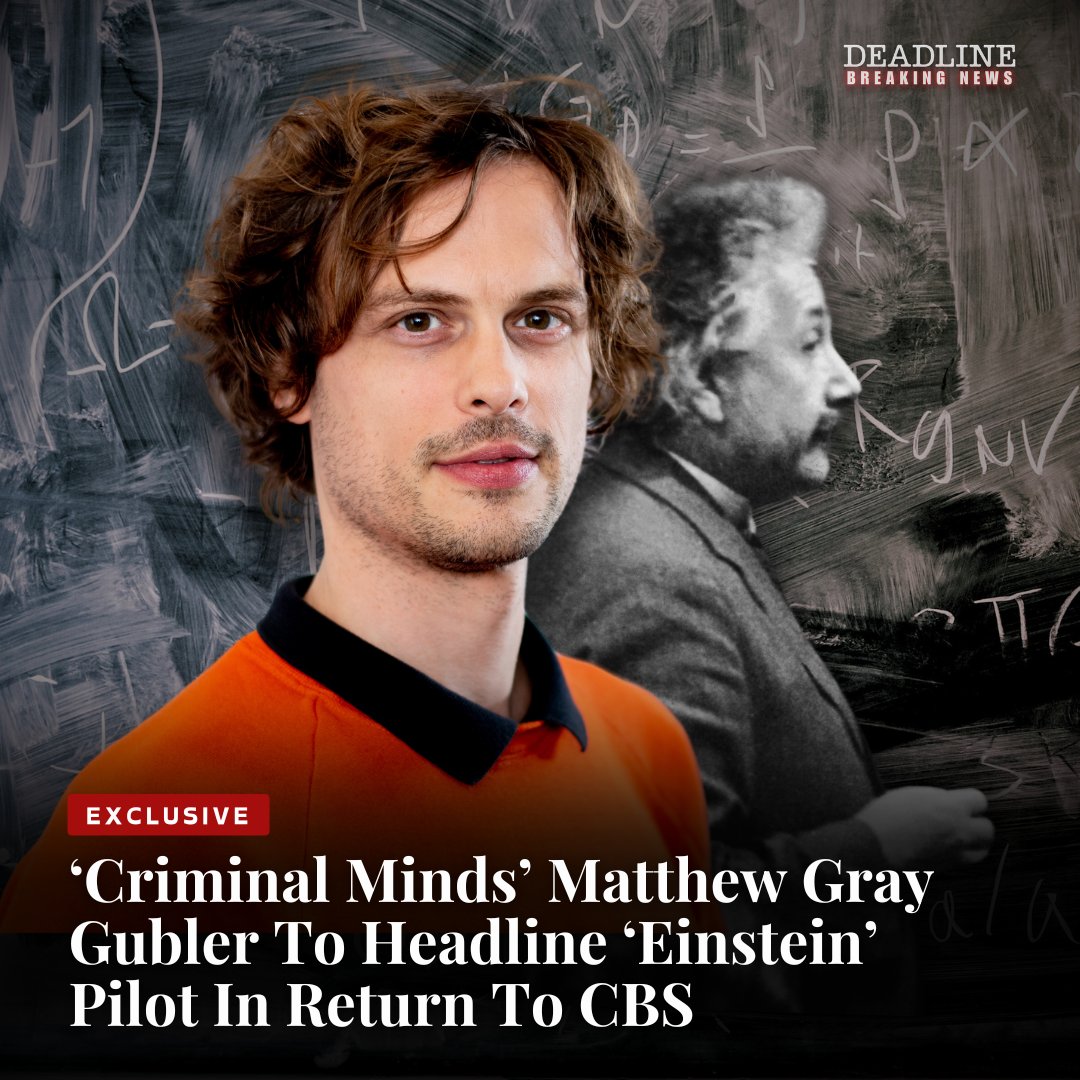 DEADLINE's tweet image. EXCLUSIVE: Big news for #CriminalMinds fans — one of the long-running series’ most popular stars, Matthew Gray Gubler, is returning to television as the lead of another CBS crime procedural, Einstein (working title) bit.ly/4eNzQdH
