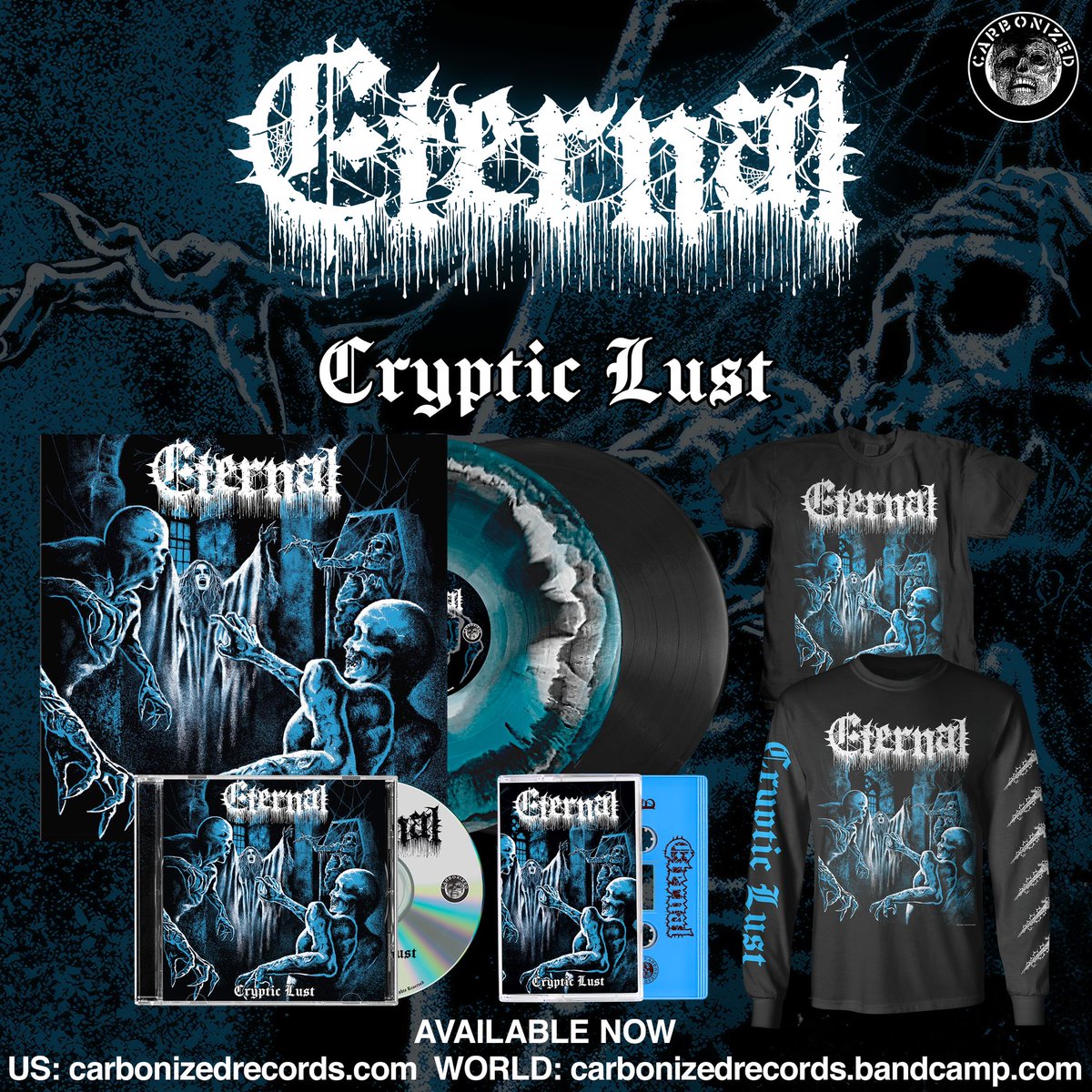 <a href="/eternalbandaz/">Eternal</a> first Full Length album, “Cryptic Lust”, features forty minutes of truly horrifying Death Metal! All Formats are now available for Pre-Order by following the Links below. Life is temporary, Death is ETERNAL! #eternal 
Order Here:
linktr.ee/carbonizedreco…