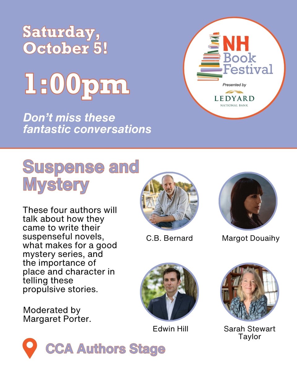 NHBookFestival's tweet photo. 🔍 𝗦𝘂𝘀𝗽𝗲𝗻𝘀𝗲 𝗮𝗻𝗱 𝗠𝘆𝘀𝘁𝗲𝗿𝘆

Featuring: C.B. Bernard (@cbbernard), Margot Douaihy, Edwin Hill (@EdwinHillauthor), Sarah Stewart Taylor (@SSTaylorBooks)
Moderated by: Margaret Porter
📍 Location: CCA Authors Stage https://t.co/Y1grUjQFLy