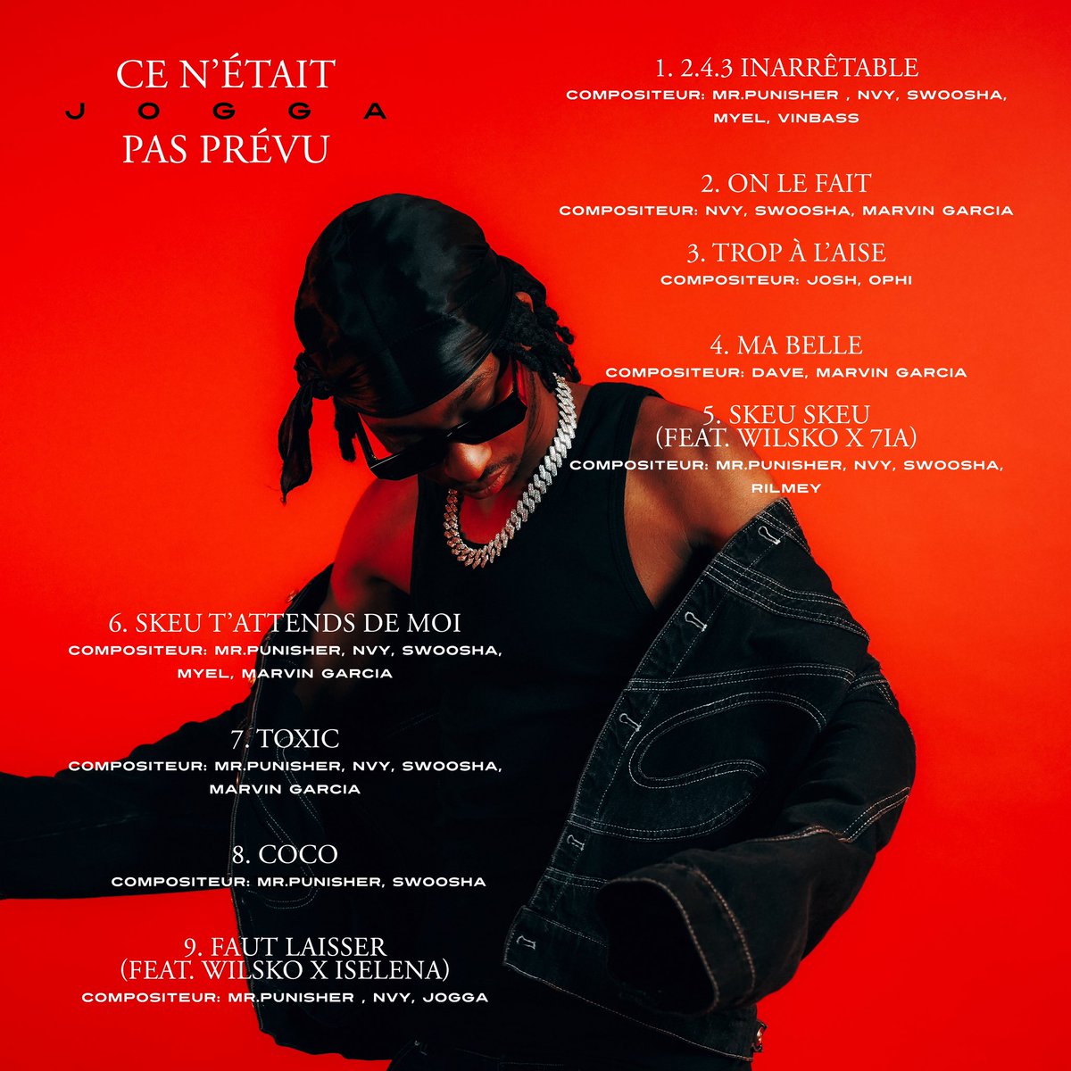 BeMarjinal's tweet photo. 🚨On rappelle que l’EP « Ce n’était pas prévu» de JOGGA sort ce soir ! 

FEAT:
▫️WILSKO
▫️ISELENA
▫️7IA https://t.co/Lm2KRpkzRT