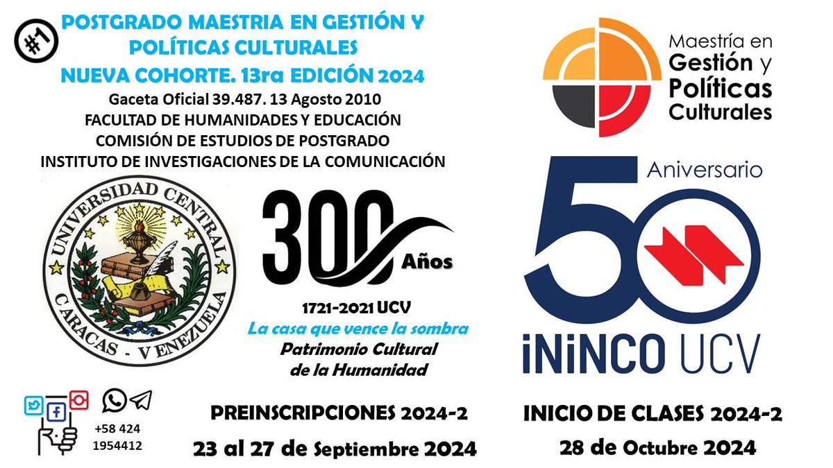 Siguen abiertas la preinscripción a la 13ra edición Postgrado Maestría en Gestión y Políticas Culturales de la UCV. Excelente opción de formación y con precios solidarios.