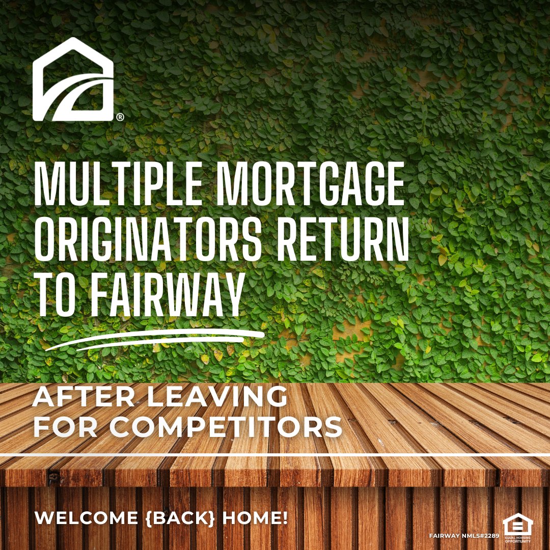 WELCOME {BACK} HOME!

We are ecstatic to welcome back several producers who have returned to Fairway after having left for industry competitors. Hear it straight from these originators why they chose to return home to Fairway: bit.ly/3XOW4VW. #WelcomeHome #FairwayNation