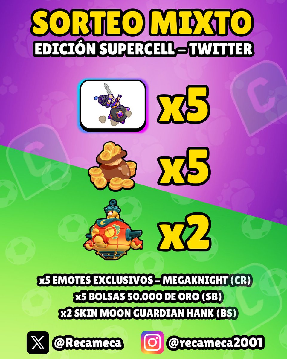 🎁 SORTEO MIXTO 🎁

✨ x5 EMOTES MK (CR)
✨ x5 BOLSAS DE 50.000 ORO (SB)
✨ x2 SKIN MOON GUARDIAN HANK (BS)

📌 REQUISITOS:
- SEGUIR A <a href="/Recameca/">Recameca 😈</a> 
- LIKE Y RT ❤️🔄
- ELIGE UN PREMIO 💬

📅 GANADORES: DOMINGO 06/10

#MegaKnightWreckingBall #MoonGuardianHankGiveaway #SquadBusters