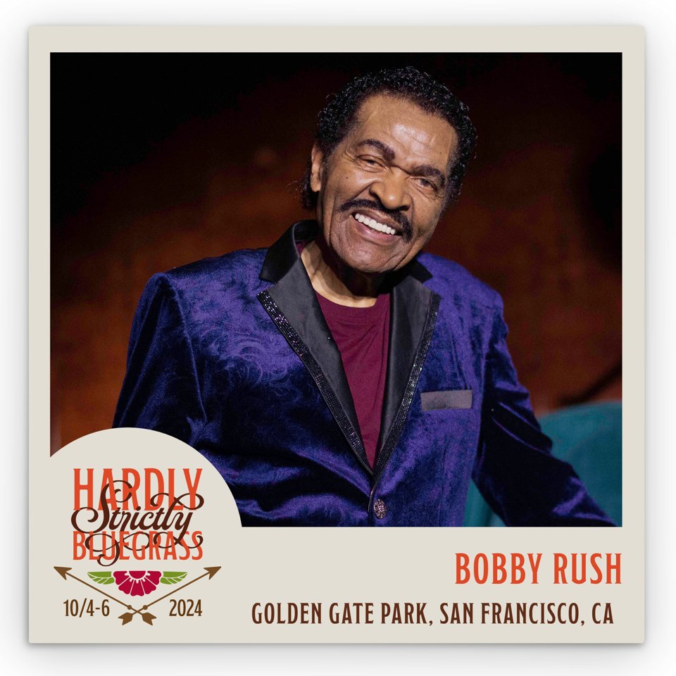 Bobby Rush (@bobbyrushblues) on Twitter photo San Francisco! Catch Bobby Rush at Hardly Strictly Bluegrass this Sunday at 2pm. Festival admission is free! <a href="/HSBFest/">Hardly Strictly Bluegrass</a>
hardlystrictlybluegrass.com/artists/bobby-… San Francisco! Catch Bobby Rush at Hardly Strictly Bluegrass this Sunday at 2pm. Festival admission is free! <a href="/HSBFest/">Hardly Strictly Bluegrass</a>
hardlystrictlybluegrass.com/artists/bobby-…