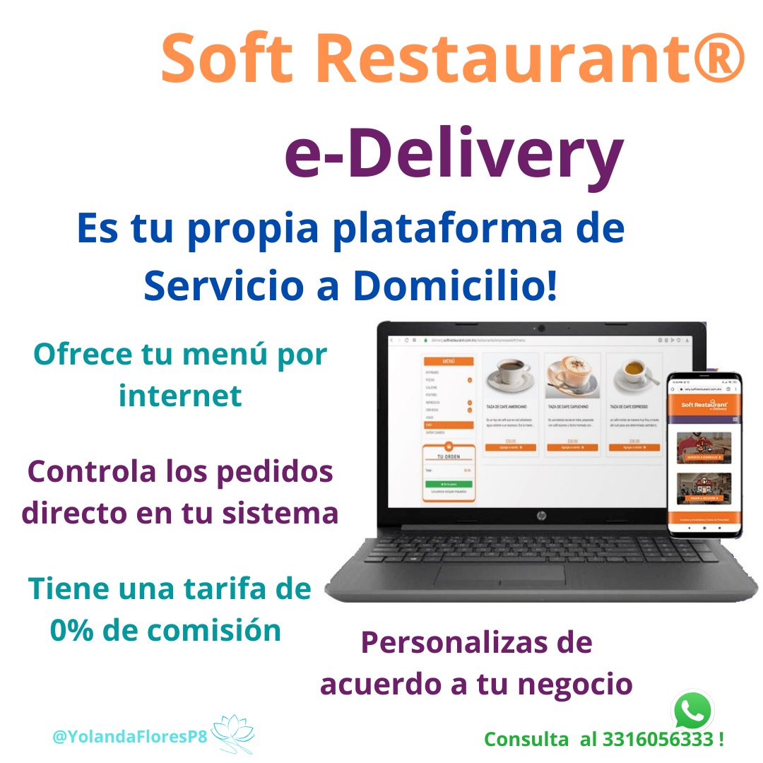 YolandaFloresP8's tweet photo. Crea tu portal e-Delivery el módulo de Soft Restaurant e incrementa tus pedidos en línea ! Información enviando Whatsapp al 3316056333  #eDelivery #eMenúQR #SoftRestaurant #Restaurantes #Cafeterias #Pizzerias #Susherias #marisquerias #Taquerias #pastelerias #virtualkitchen https://t.co/k4Gwhks2CZ