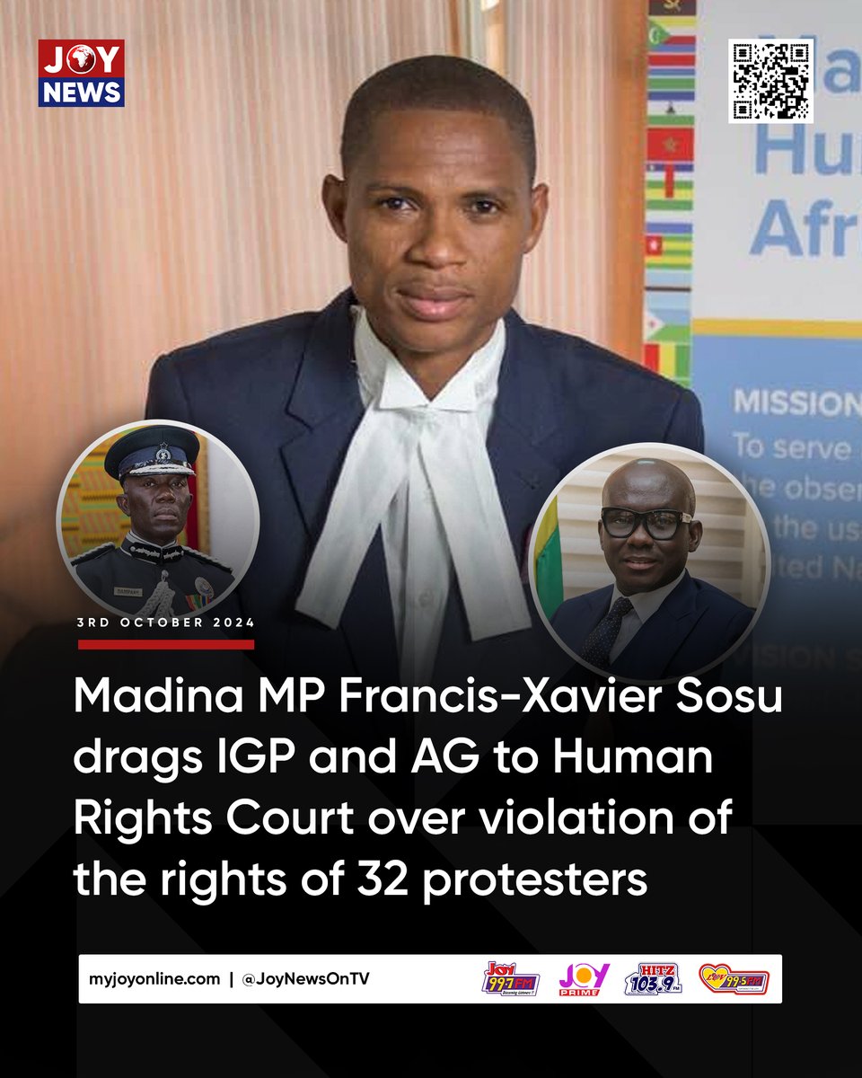 JoyNewsOnTV's tweet photo. Madina MP Francis-Xavier Sosu drags IGP and AG to Human Rights Court over violation of the rights of 32 protesters

#JoyNews || #FreetheCitizens https://t.co/vBHsFVO6dk