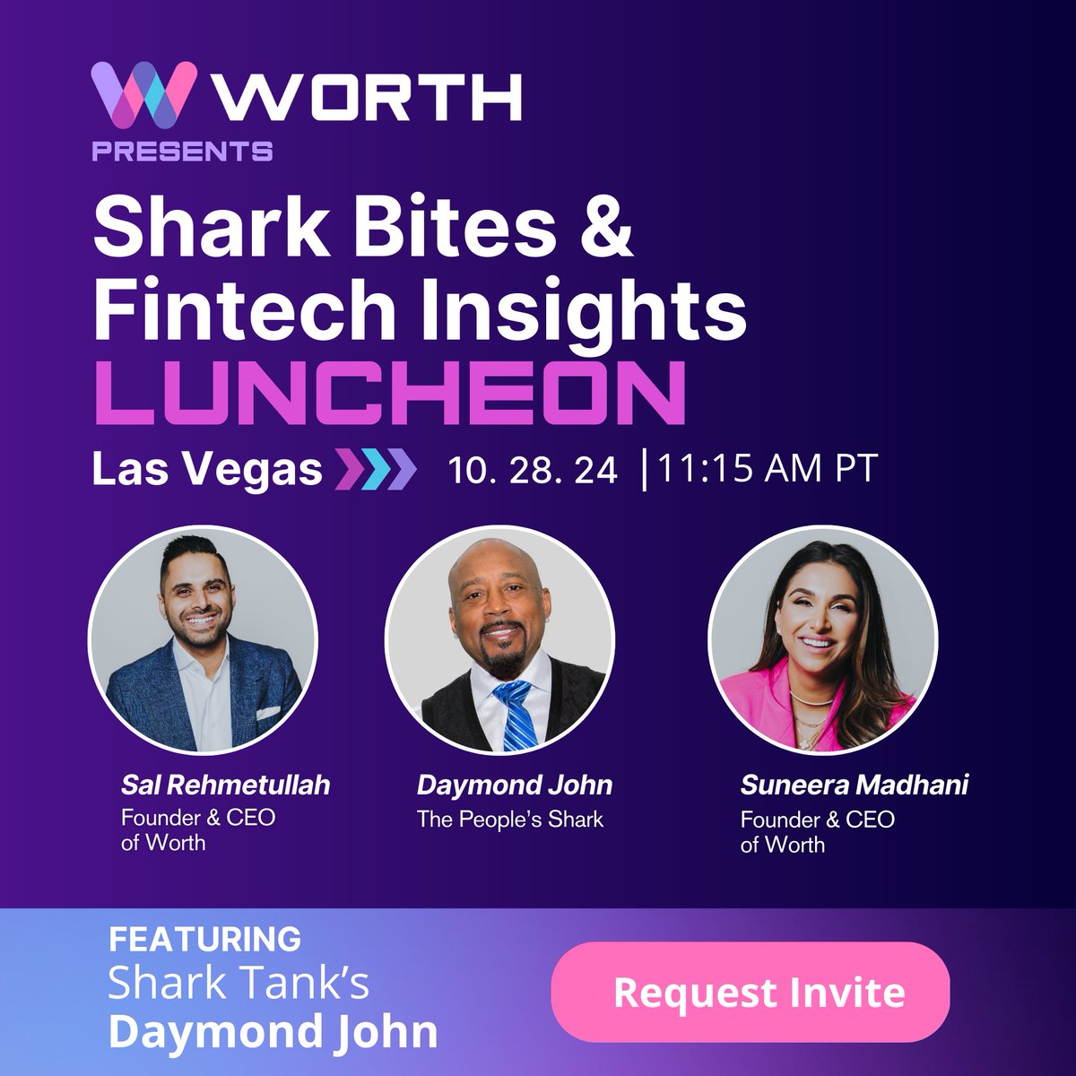 We're going to Money 20/20 in Vegas, Oct. 27-29, with exciting news:

Worth is hosting a luncheon with Shark Tank's Daymond John!

Join our founders &amp; industry leaders on Oct. 28 to discuss fintech and small business growth.

Requests your invite now! hubs.la/Q02S236b0