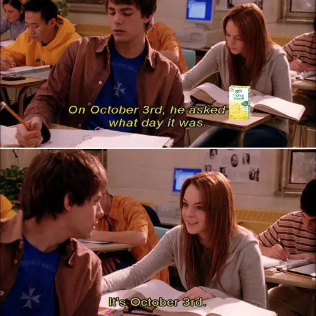 truelemon's tweet image. haters will say it&apos;s photoshopped. anyway, happy Mean Girls day! #october3 #meangirlsday
