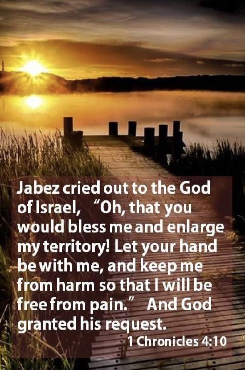 sharonePack's tweet image. 🙏🏼#PrayerOfJabez 

Jabez called on the God of Israel saying, “Oh, that You would bless me indeed, and enlarge my territory, that Your hand would be with me, and that You would keep me from evil, that I may not cause pain!”
So God granted him what he requested
~1 Chronicles 4:10