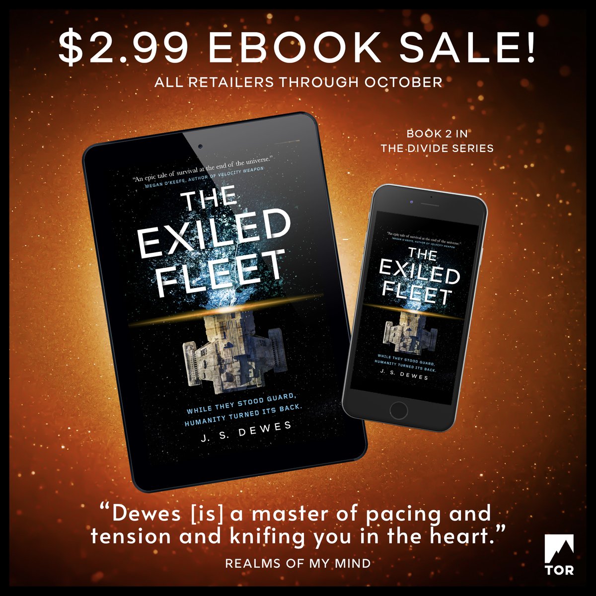 jsdewes's tweet photo. 🚨 Sale Alert! 🚨
To celebrate the forthcoming third installment of #TheDivide series, you can get the ebook for #TheExiledFleet (# 2) for just $2.99 at your retailer of choice!
Now through the end of October! 🎉
https://t.co/pHx7m5tF2M
@torbooks https://t.co/Hxq2IwWLY7