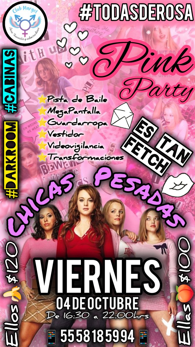 CLUBMARGOT1's tweet photo. 🩷 CHICAS PESADAS 🩷
⭐🌷 PINK PARTY 🌷⭐
 
✨🎉 #VIERNES 4️⃣ de #OCT🎉✨
🕟 De 16:30 a 22hrs 🕙

Proyectaremos la exitosa película #meangirls 🤩 recordando que el 3 de octubre se conmemora el día de las #ChicasPesadas🌷

🥇 EL AMBIENTE ES NUESTRO 🥇

@Ferchis_Yolo https://t.co/O4DeZwBjII