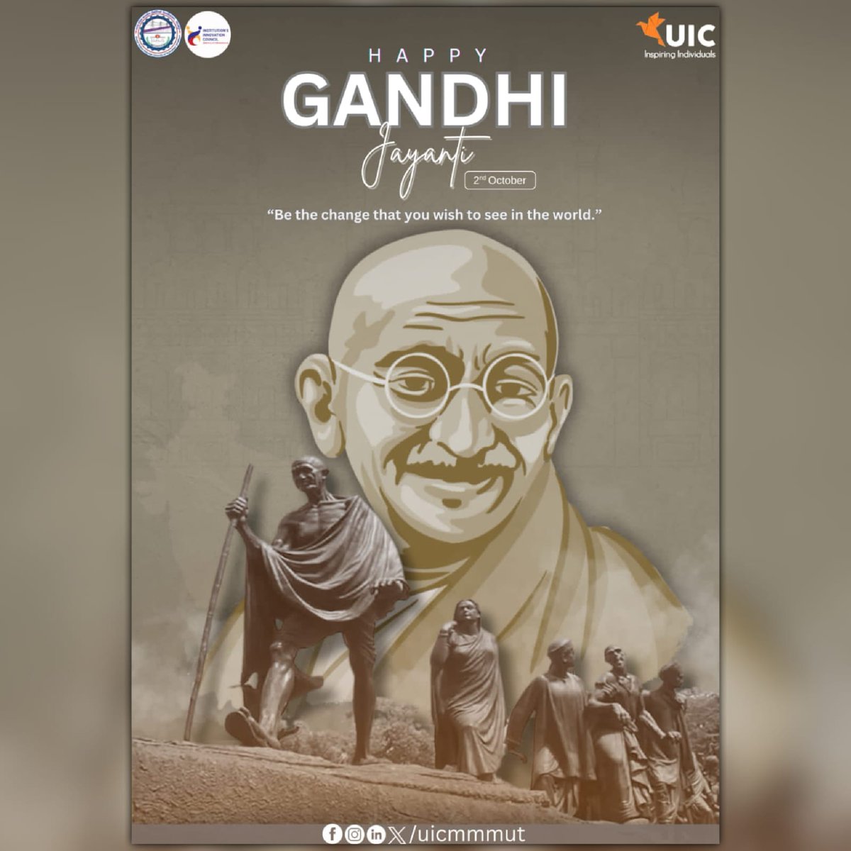 iic_mmmut's tweet photo. "The best way to find yourself is to lose yourself in the service of others."
-Mahatma Gandhi

Team UIC extends heartfelt wishes this Gandhi Jayanti, encouraging everyone to embrace Gandhiji’s timeless wisdom!

#inspiring_individuals
#Institution's_Innovation_Council https://t.co/D4xsEb8W7g