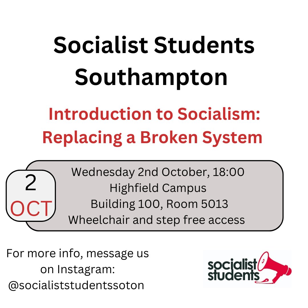 SotonSocialists's tweet photo. Come along to our first meeting of the year, tomorrow (2/10/24) at 6 pm in 100/5013!

The main topic will be an introduction to socialism and how its ideas can fix our current broken capitalist system. Come with any questions or just to listen to the discussion! https://t.co/k5FSDhPx8I