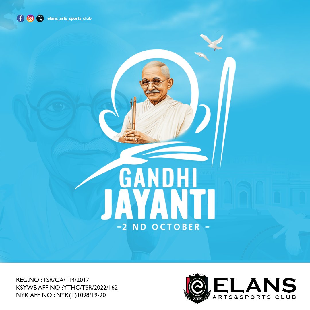 ElansClub's tweet photo. ഗാന്ധി ജയന്തി ആശംസകൾ 🕊

Wishing you a Gandhi Jayanti full of peace, love, and reflection on the values that shaped our nation. 🤍

•

•

•
#gandhijayanti #mahatmagandhi #gandhijayanti2024 #india #gandhi #fatherofthenation #freedomfighter #happygandhijayanti #love #peace https://t.co/JMwggBQoPS