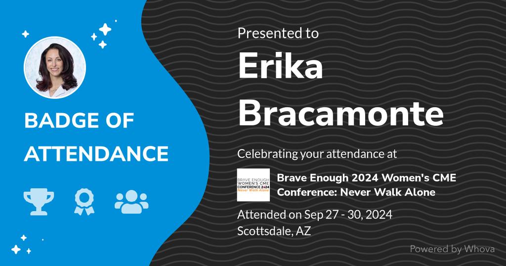 🎉 Just had an incredible experience attending Brave Enough 2024 Women's CME Conference: Never Walk Alone! 🎉  - via #Whova event app