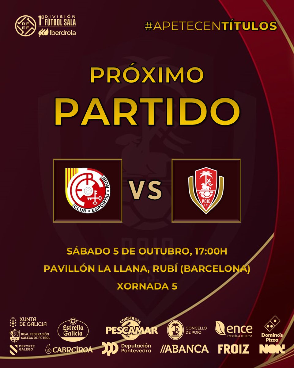 Poio Pescamar FS (@poiopescamarfs) on Twitter photo 🗓️ Sábado 5 de Outubro | 17:00h
🏟️ Pavillón La Llana, Rubí (Barcelona)
🆚 <a href="/EsportiuRubiFS/">Esportiu Rubí FS</a> | 5ª Xornada #PrimeraIberdrolaFS
#PoioPescamar #RubíPoio #ApetecenTítulos #EncePlanSocialPontevedra 🗓️ Sábado 5 de Outubro | 17:00h
🏟️ Pavillón La Llana, Rubí (Barcelona)
🆚 <a href="/EsportiuRubiFS/">Esportiu Rubí FS</a> | 5ª Xornada #PrimeraIberdrolaFS
#PoioPescamar #RubíPoio #ApetecenTítulos #EncePlanSocialPontevedra
