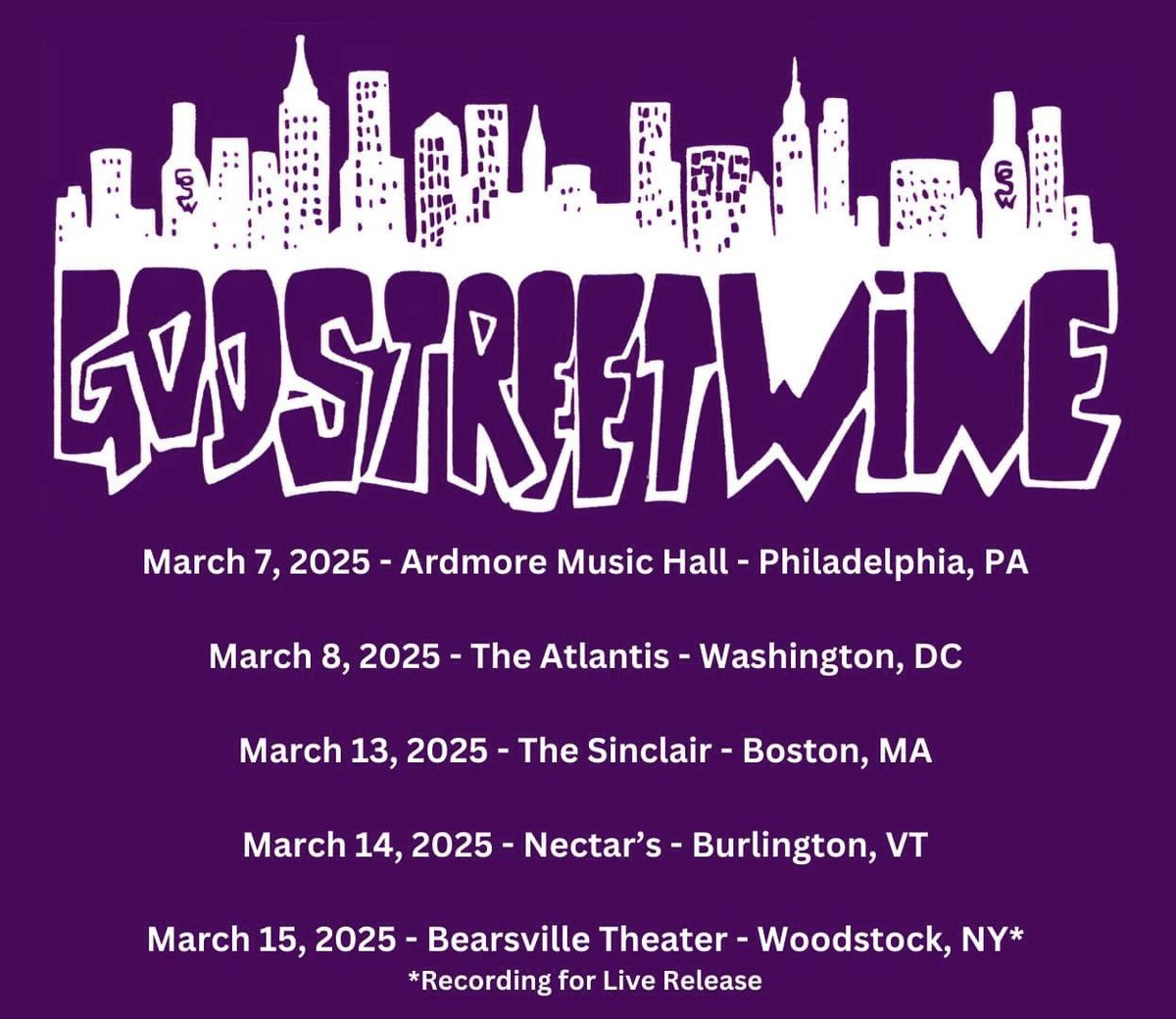 Five <a href="/godstreetwine/">God Street Wine</a> dates posted for March ‘25 - all tix on sale this Friday 10 am EST
