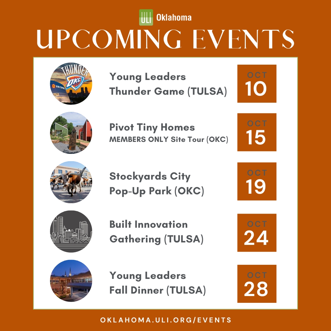 👻Get ready for a spooktacular October with #ULIok! 👻

🕸️ 10/10 Thunder Game (TULSA)
🎃 10/15 Pivot Tiny Homes Tour (OKC)
🕸️ 10/19 Stockyards Pop-Up Park (OKC)
🎃 10/24 Built Innovation Gathering (TULSA)
🕸️ 10/28 Young Leaders Dinner (TULSA)

RSVP on.uli.org/ueFX50TuKWz