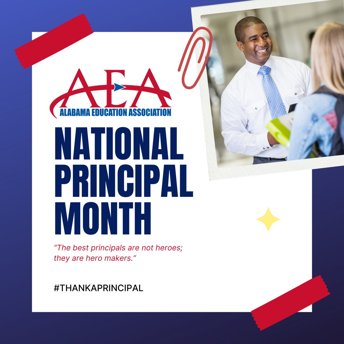 Happy National Principal Month to all elementary, middle, and high school principals who work tirelessly to create a positive school culture for students, parents, and educators! Tag your favorite principal and share why your principal is the best. #ThankAPrincipal #myAEA