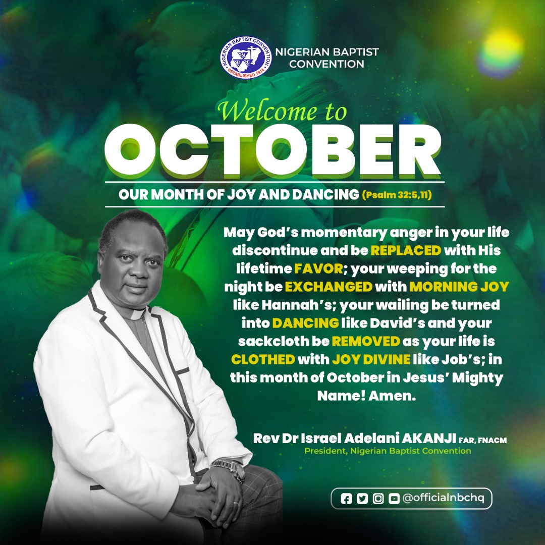 OfficialNBCHQ's tweet photo. WELCOME TO OCTOBER, 2024, OUR MONTH OF JOY AND DANCING

#NigerianBaptistConvention #Joy #Dancing #October #happynewmonth https://t.co/GDoAe8qYRW