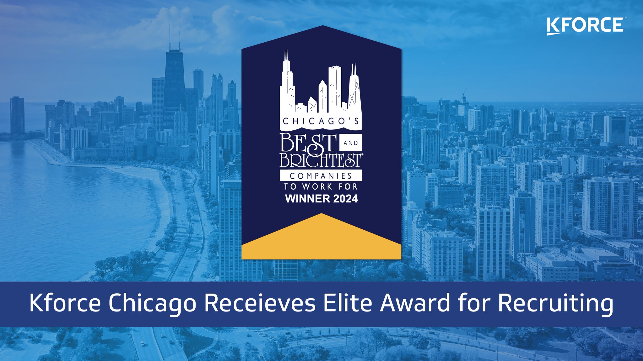Kforce Inc on X: &ldquo;We&rsquo;re proud to share that Kforce Chicago is a 