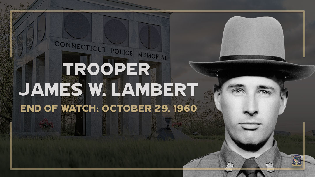 CT_STATE_POLICE's tweet photo. CSP remembers Trooper James Lambert, End of Watch: Oct. 29, 1960. Trooper Lambert was fatally struck by a drunk driver. He was only 26 &amp; had been a Trooper for just seven months. https://t.co/P6V6iLi8yt