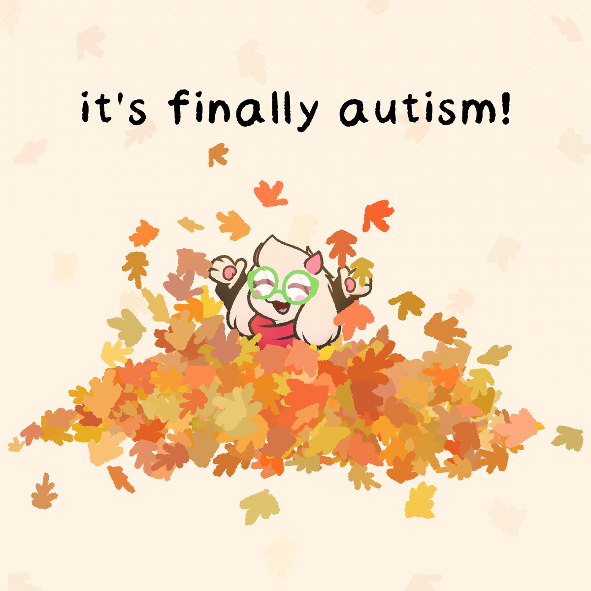 ItsGerdew's tweet image. it's finally autism! :D 🍂🎃