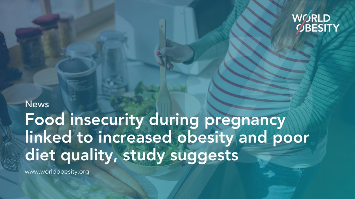 🚨 A new study published in our journal Obesity Reviews has revealed significant links between food insecurity during pregnancy and negative maternal health outcomes in high-income countries. 

➡️ Find out more: worldobesity.org/news/food-inse…