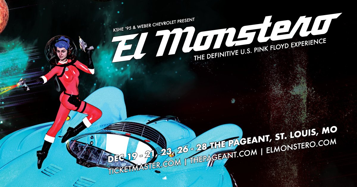 JUST ADDED: <a href="/KSHE95/">KSHE 95</a> and <a href="/WeberChevrolet/">Weber Chevrolet Creve Coeur</a> Present <a href="/El_Monstero/">El Monstero</a> - The Definitive U.S. Pink Floyd Tribute Experience at The Pageant |12.19 - 12.21, 12.23, 12.26 - 12.28| Pre-sales start Thursday at 10am. Public On Sale Friday, Oct. 4 at 10am!

More info: tinyurl.com/4wkbcrcn