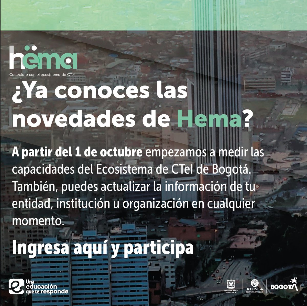 AteneaBogota's tweet photo. A partir de hoy y hasta el 30 de noviembre de 2024 estaremos recolectando información sobre las capacidades de Ciencia, Tecnología e Innovación de #BogotáMiCiudadMiCasa en 2023. 

Ingresa, carga tu información y contribuye al fortalecimiento de nuestro ecosistema  en https://t.co/Ldrft3KgOg.

#BogotáCientífica