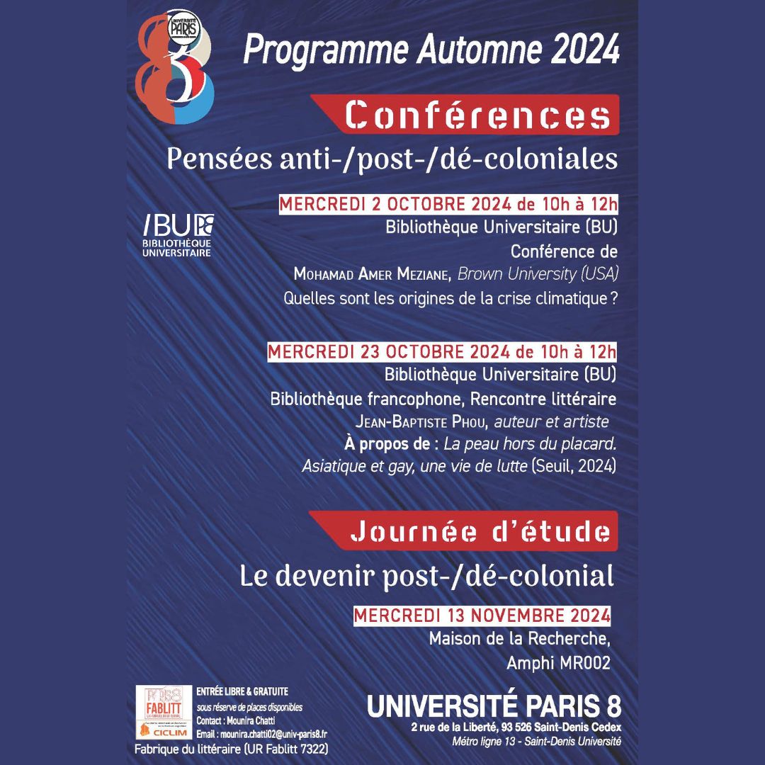 BU Paris 8 - Vincennes-Saint-Denis (@buparis8) on Twitter photo / CONFERENCE /
La bibliothèque universitaire reçoit 👉pensées anti-/post-/dé-coloniales
📌 2 octobre 2024 10–12h 👉 #Conférence – Mohamad Amer Meziane à la BU
🎀 Organisation Fablitt, Bibliothèque universitaire et CICLIM
#bup8 #buparis8 #univparis8 #rencontre <a href="/UnivParis8/">Université Paris 8</a> / CONFERENCE /
La bibliothèque universitaire reçoit 👉pensées anti-/post-/dé-coloniales
📌 2 octobre 2024 10–12h 👉 #Conférence – Mohamad Amer Meziane à la BU
🎀 Organisation Fablitt, Bibliothèque universitaire et CICLIM
#bup8 #buparis8 #univparis8 #rencontre <a href="/UnivParis8/">Université Paris 8</a>