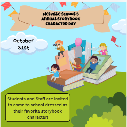 MelvilleSchool's tweet photo. Storybook Character Day on 10/31 
Students and Staff are encouraged to dress as their Storybook Character.
Kindergarten families only will be invited to the Storybook Character Kindergarten Parade. https://t.co/RRWKsc3eLM
