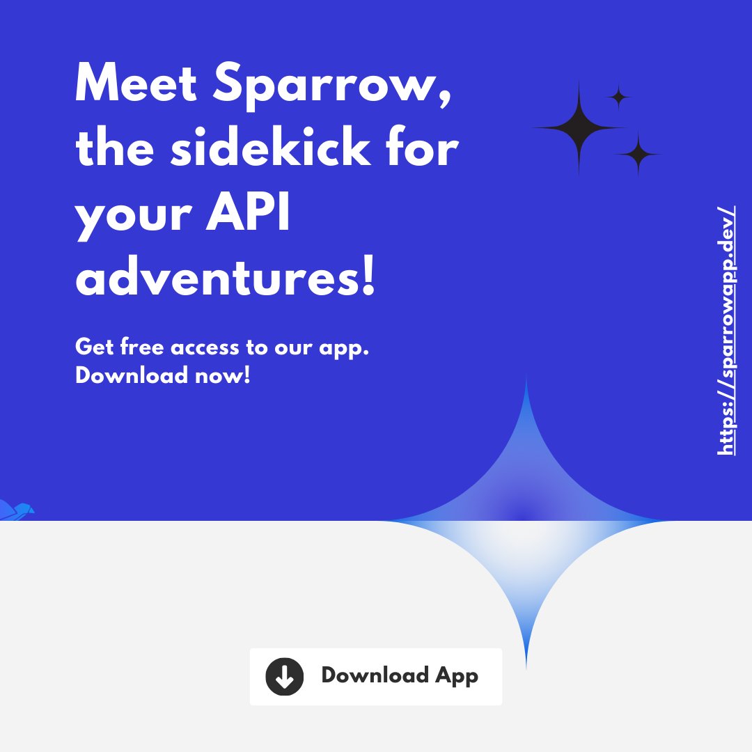 Sparrow_API's tweet image. ✨ YO! Meet Sparrow, the ultimate sidekick for your API adventures! 🚀 Simplify your dev life, automate tasks, and slay productivity. 

Ready to level up? 🌟

zurl.co/LmOr  

#SparrowFam #DevSquad #API #development #automation #productivity