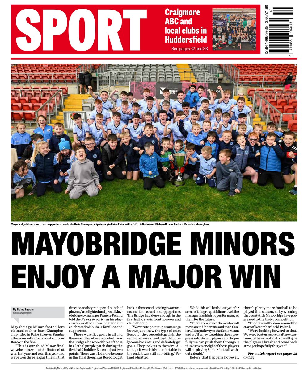 newryreporter's tweet photo. This week's back page: Mayobridge Minor footballers claimed back-to-back Championship titles in Pairc Esler on Sunday afternoon with a four-point win over St John Bosco in the final. https://t.co/vKALvtg41k