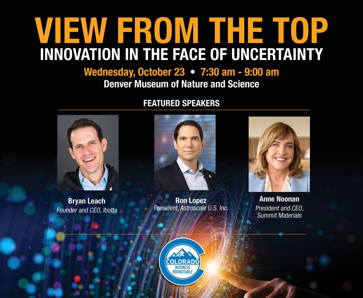 ColoradoBRT's tweet image. 3 weeks away! 🚀 View from the Top is where top industry leaders will discuss tackling uncertainty with innovation. Don't miss out—tickets are going fast! viewfromthetop24.com🌟 #ViewFromTheTop
