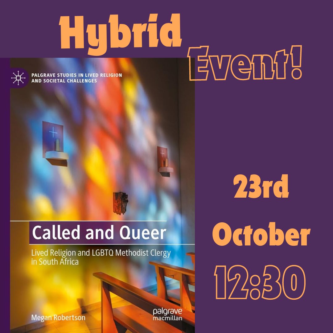 Join our friends at The University of Leeds for their hybrid book launch of "Called and Queer: Lived Religion and LGBTQ Methodist Clergy in South Africa" by Megan Robertson.

23rd October 12:30-12:45

Link below!

gender-studies.leeds.ac.uk/book-launch-ca…