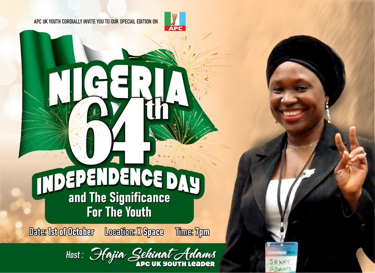 APC_UKYOUTH's tweet photo. The APC UK youth wing is cordially inviting you for another round of discussion on the topic Nigerian Independence and the significance for the youth. 

What are our prospects as the Youth of the nation

Date: 1st October, 2024

Time: 7:00 pm

Location:   https://t.co/fKFjfbot1u https://t.co/guwuSXOuX9