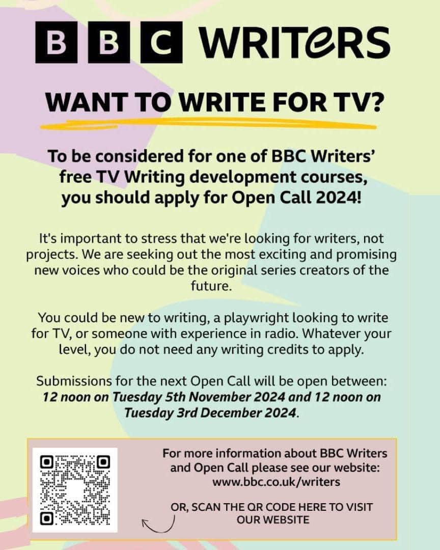 Applications for the BBC Writers Open Call opportunity will open from 12 noon on Tuesday 5th November 2024 until 12 noon on Tuesday 3rd December 2024!

Find out more at 
👉bbc.co.uk/writers