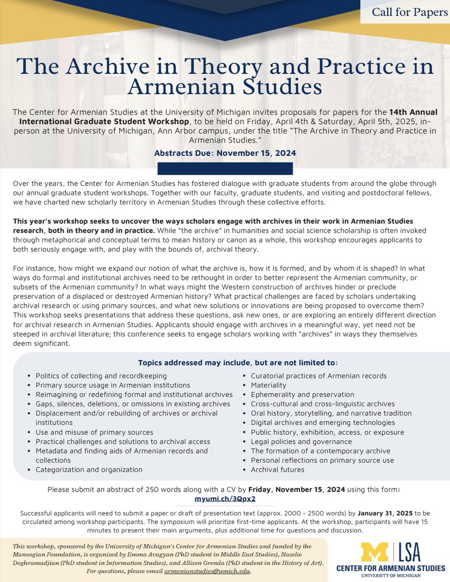 Allison_Grenda's tweet photo. I’m co-organizing U-M’s Center for Armenian Studies 14th Annual International Graduate Workshop, and abstract submissions are now live! 

Please share the following CFP with any graduate students who may be interested. 

Deadline Nov. 15th, conference held April 4-5th, 2025. https://t.co/uVBVCBN160