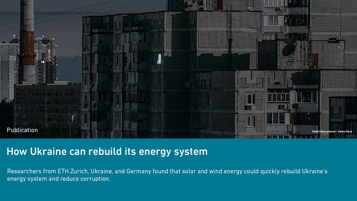 📢 Check out the latest study by Iryna Doronina, on rebuilding #Ukraine’s #EnergyInfrastructure. Read more: u.ethz.ch/kNo3u Research: u.ethz.ch/F0J1G