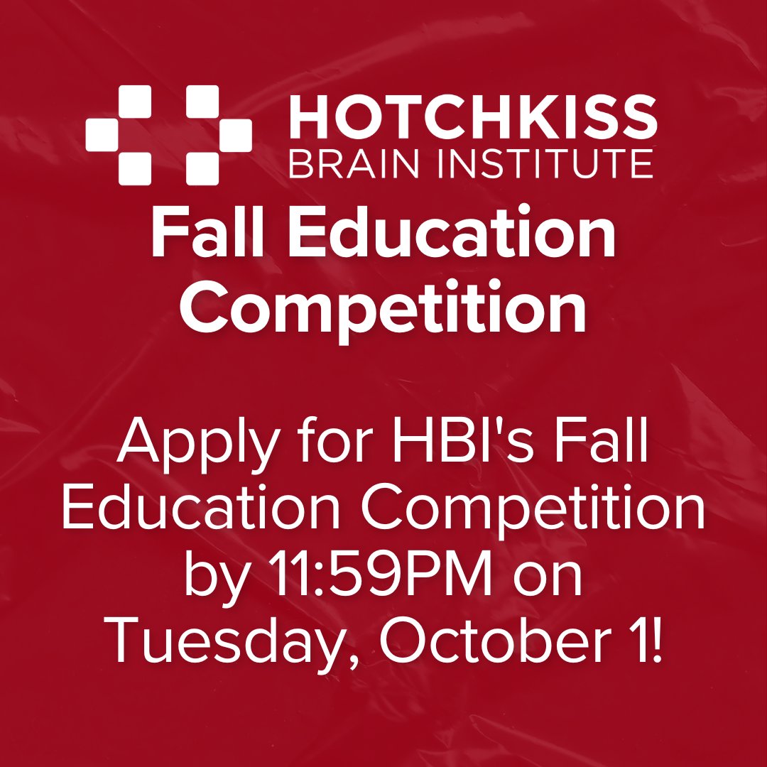 HotchkissBrain's tweet photo. Today is the LAST day to apply for the 2024 HBI Fall Competition! Apply for our graduate &amp; postdoc awards by 11:59PM. Make sure to check eligibility. Best of luck! 

Learn more: https://t.co/VIedYnOxKj
@HBITOUC | @MathisonCentre | @UCalgaryMed https://t.co/zWeIbIbO6y