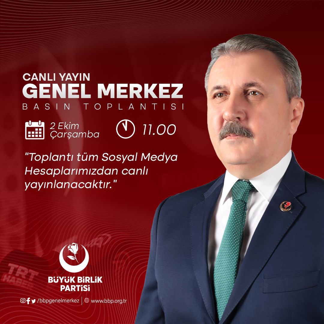 bbpsakarya_'s tweet photo. Genel başkanımız sayın @Mustafa_Destici 2 Ekim Çarşamba günü saat 11.00 da genel merkezde gerçekleştireceği basın toplantısında ülke ve dünya gündemini değerlendirecek. 
⏱️11.00 
🗓️2 Ekim
@Turanyldrm54 https://t.co/d8nPCKPx8m