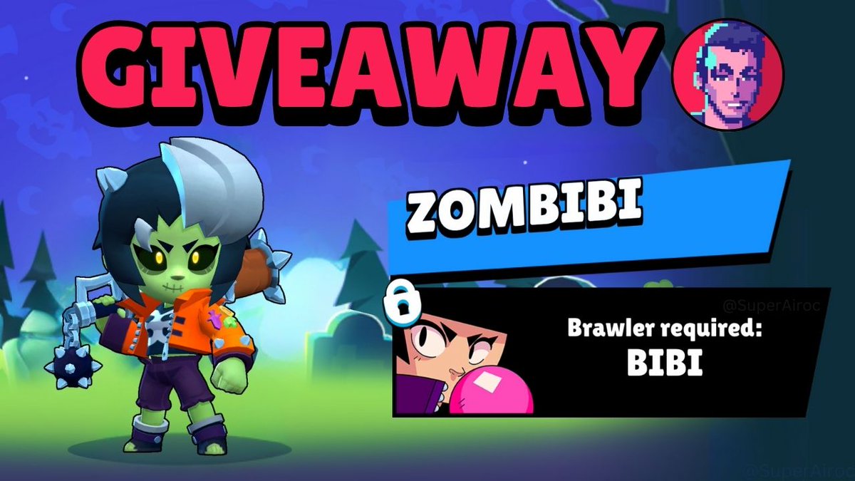SuperAiroc's tweet photo. 🎃 GIVE AWAY 🎃
2x Zombibi Skin
To Enter:
✅ Follow @SuperAiroc
❤️ Like this post
🔁 Retweet
Winners will be picked Oct.5, 2024
#BrawlStars #Giveaway #Zombibi https://t.co/Z2woI9A4kI
