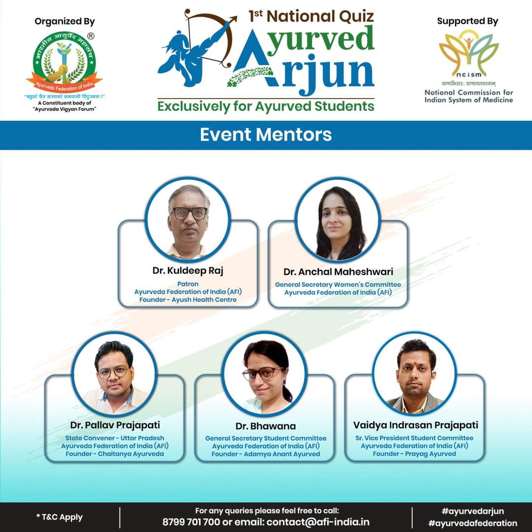 1st National Quiz Ayurved Arjun 🏹
Exclusively for Ayurved Students!

Our Event Mentors! 👨‍🏫👩🏻‍🏫

Registration will be open soon! 

Organized by: Ayurveda Federation of India (AFI)
Supported by: NCISM

#ayurvedarjun #bamsstudents #nationalquiz #ayuredfederation <a href="/rudrabhishek28/">Dr.Abhishek (Rudrabhishek)</a>
