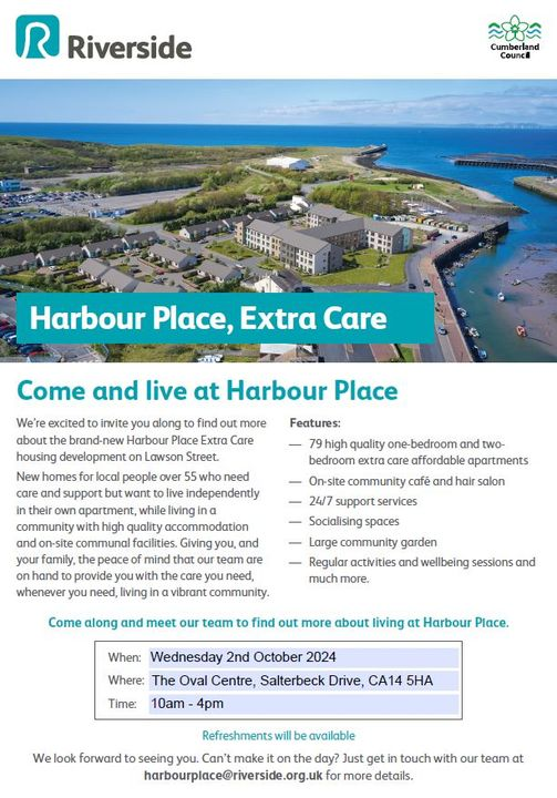 To find out more about living at  <a href="/RiversideUK/">Riverside Group</a>  Group Harbour Place Extra Care Scheme, call into the Oval Centre tomorrow from 10am