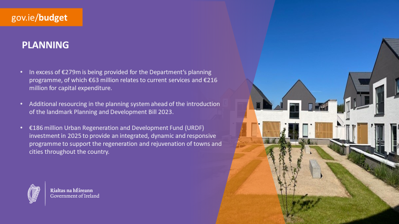 In excess of €279m for <a href="/DeptHousingIRL/">Department of Housing, Local Government & Heritage</a>  planning programme.

#Budget2025